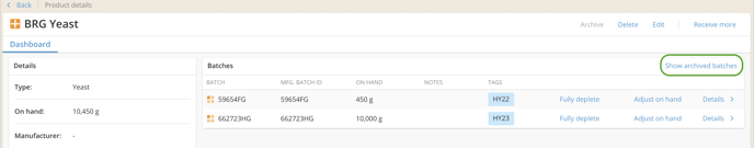 Navigating the Dry Goods Explorer & Details Pages-show archived batches